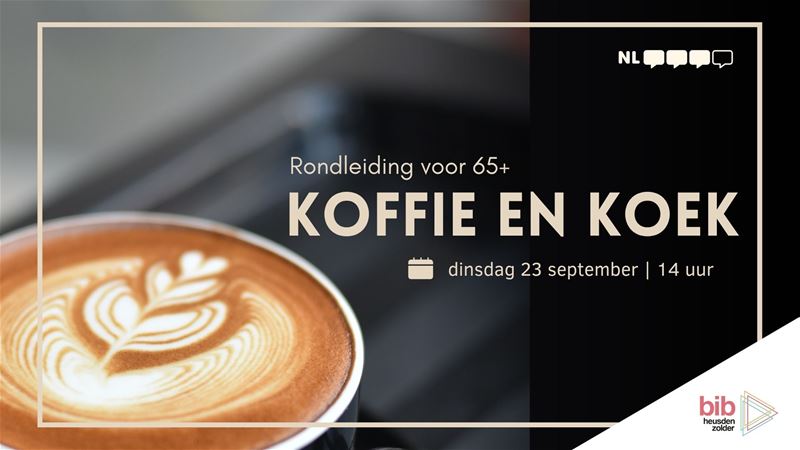 Rondleiding Koffie en koek (65+)