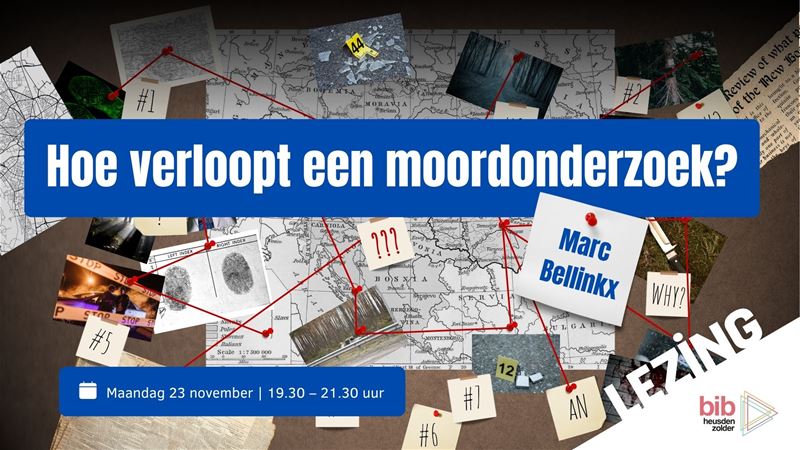 Hoe verloopt een moordonderzoek?